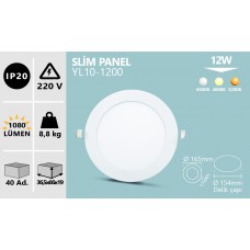 12W SIVA ALTI YUVARLAK SLIM LED PANEL BEYAZ GÜNIŞIĞI ILIK BEYAZ